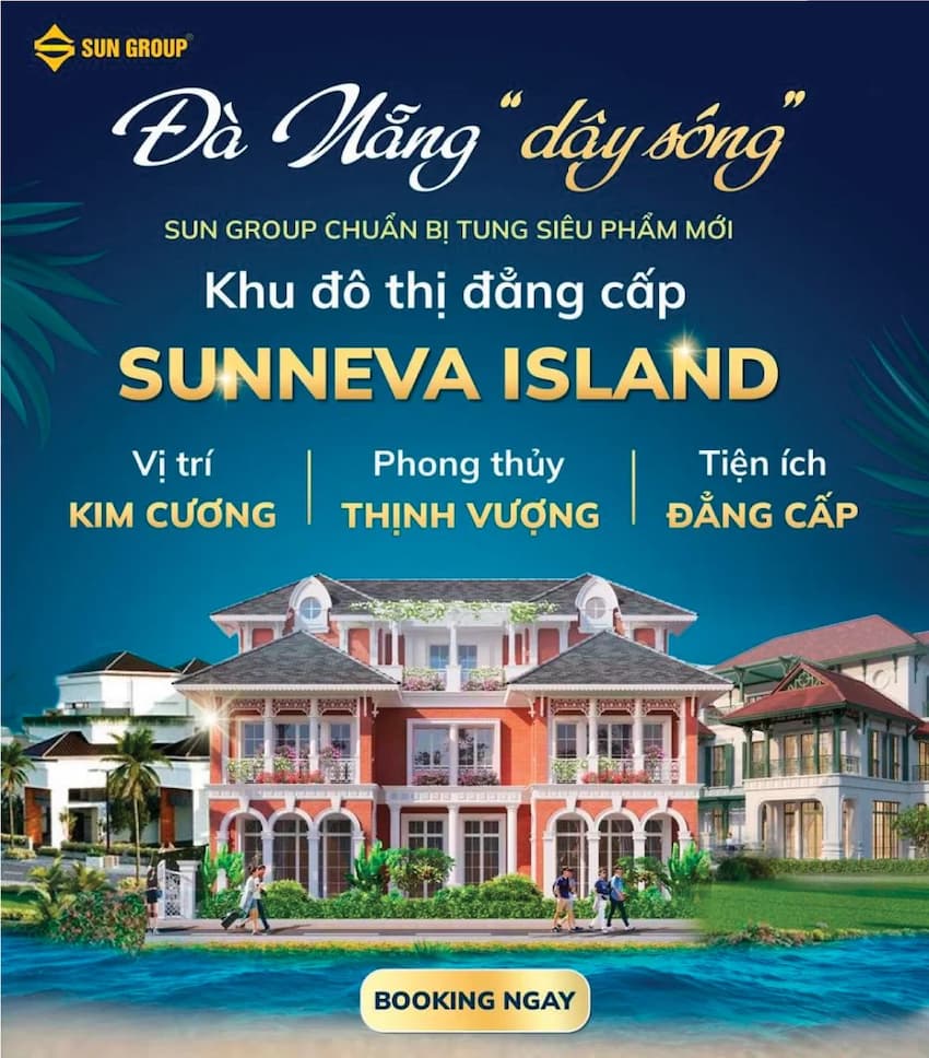 Sunneva Island Đà Nẵng - Nhà Phố và Biệt thự SunGroup 2022